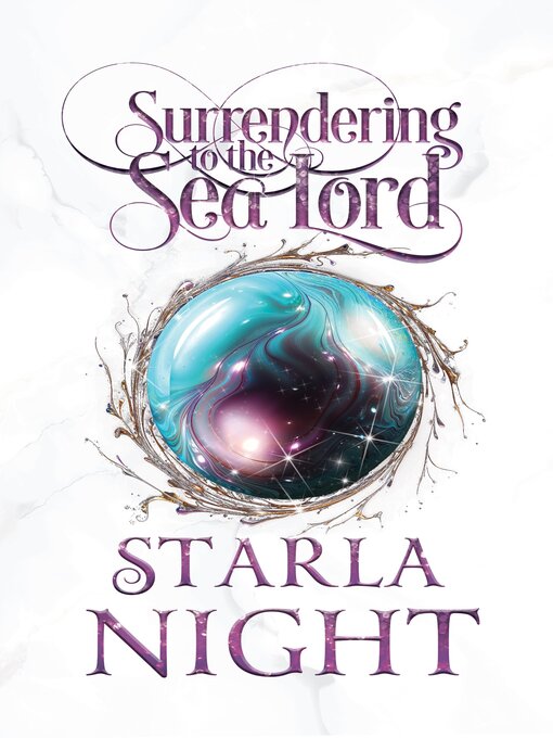 Title details for Surrendering to the Sea Lord by Starla Night - Available